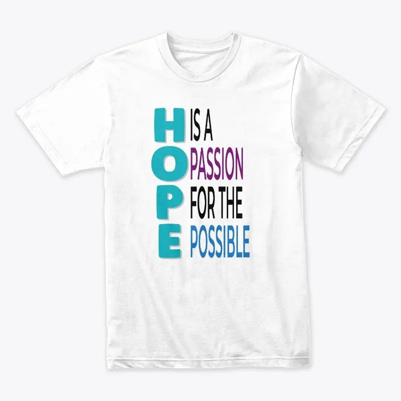 Hope is a passion 