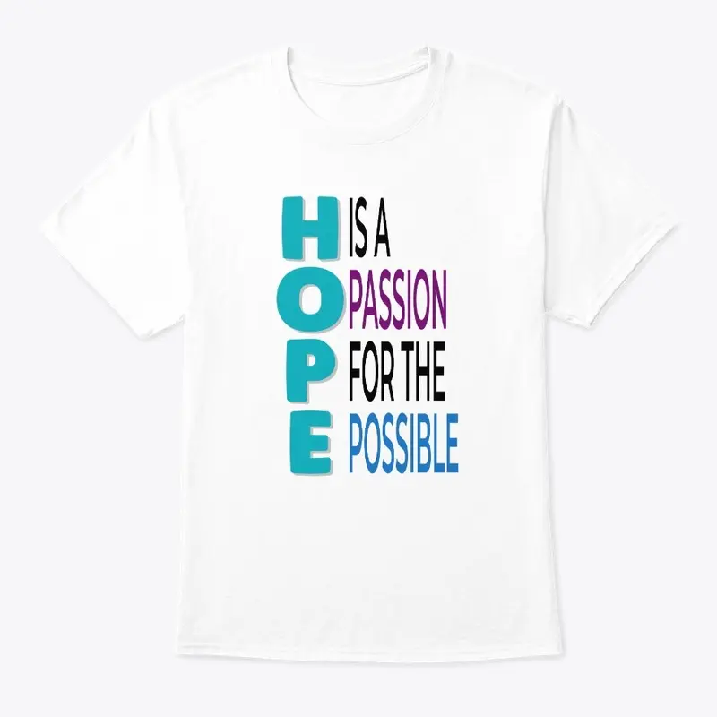 Hope is a passion 